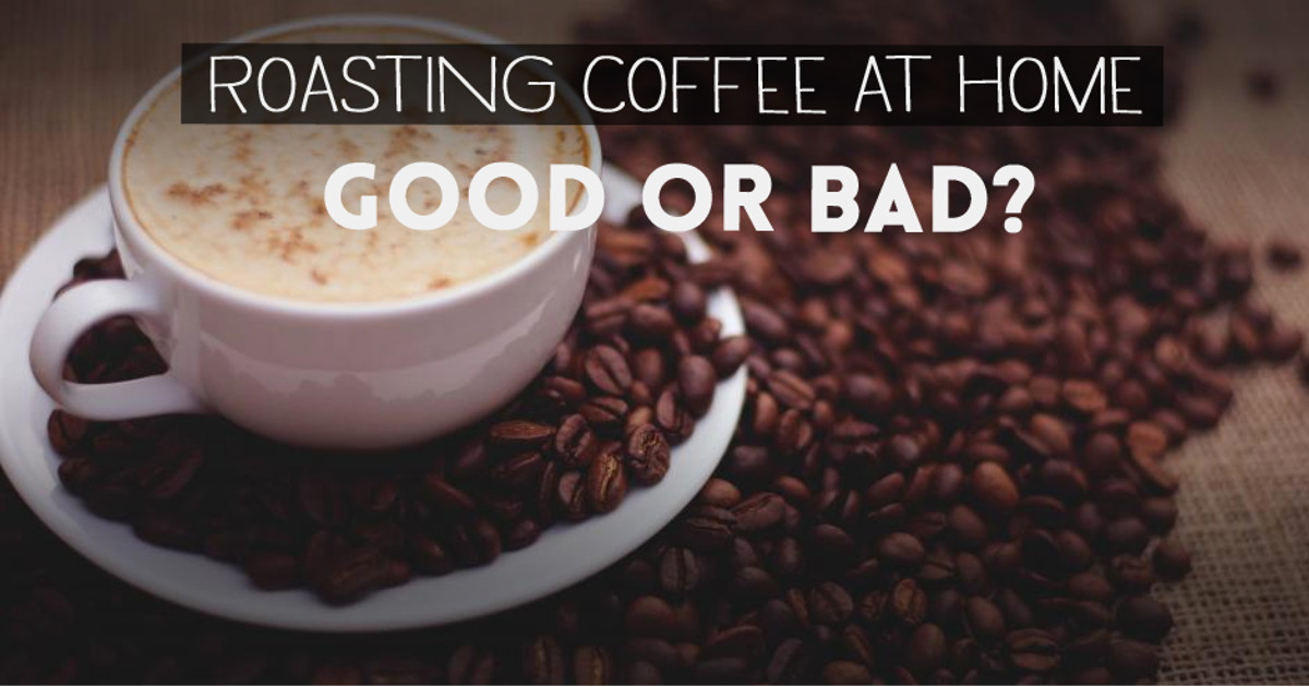 How to Roast Your Own Coffee for the Best Cup Ever The Longevity Edge